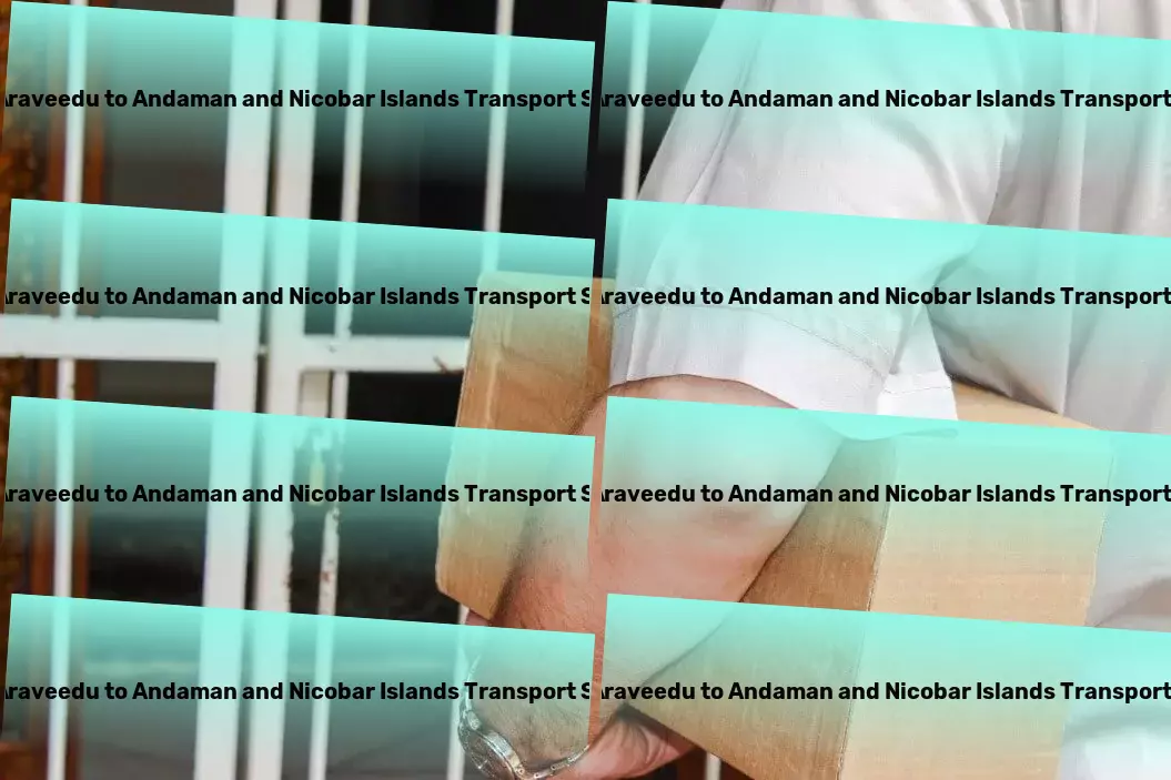 Peda Araveedu to Andaman And Nicobar Islands Transport A seamless integration of technology and service in Indian transportation - Rapid shipment services