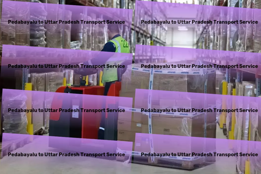 Pedabayalu to Uttar Pradesh Transport A seamless integration of technology and service in Indian transportation - Package dispatch services