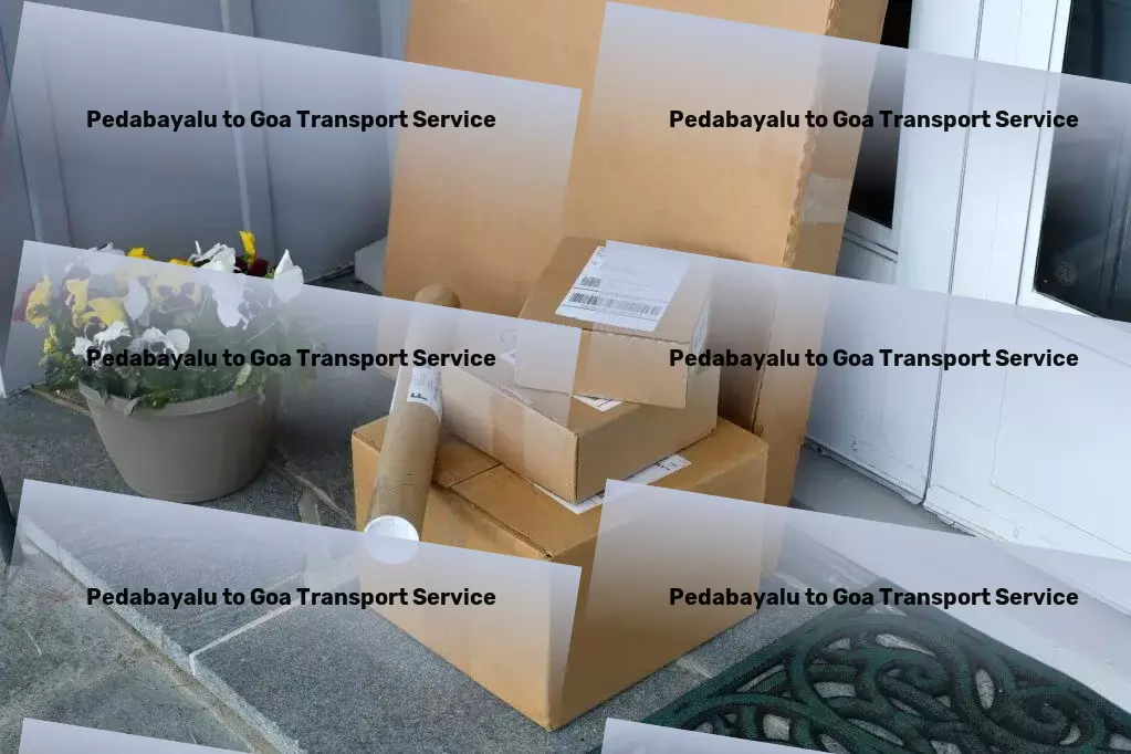 Pedabayalu to Goa Transport Effortless transit, extraordinary service - welcome to new age logistics in India! - Affordable transport services