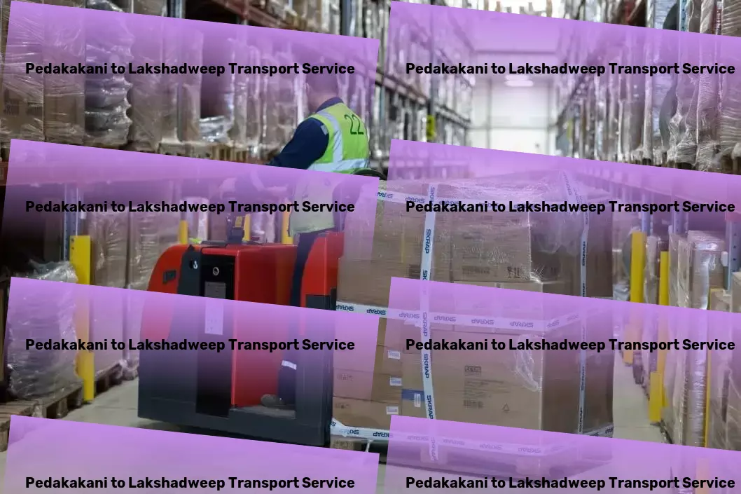 Pedakakani to Lakshadweep Transport Where technology meets tradition: Cutting-edge transport solutions for India - Express goods logistics