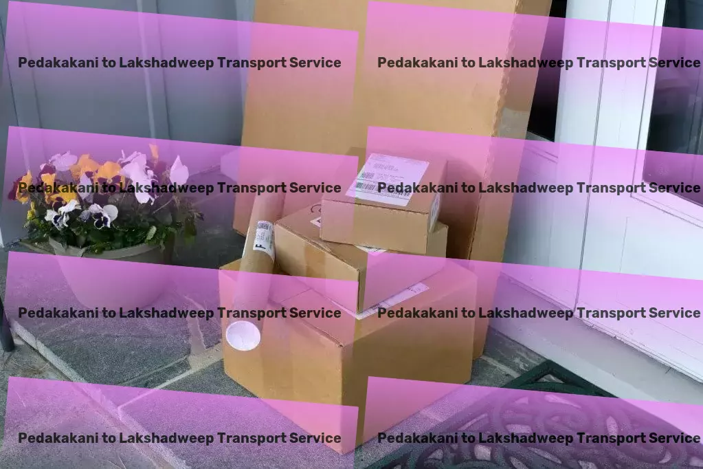 Pedakakani to Lakshadweep Transport Fast shipping solutions