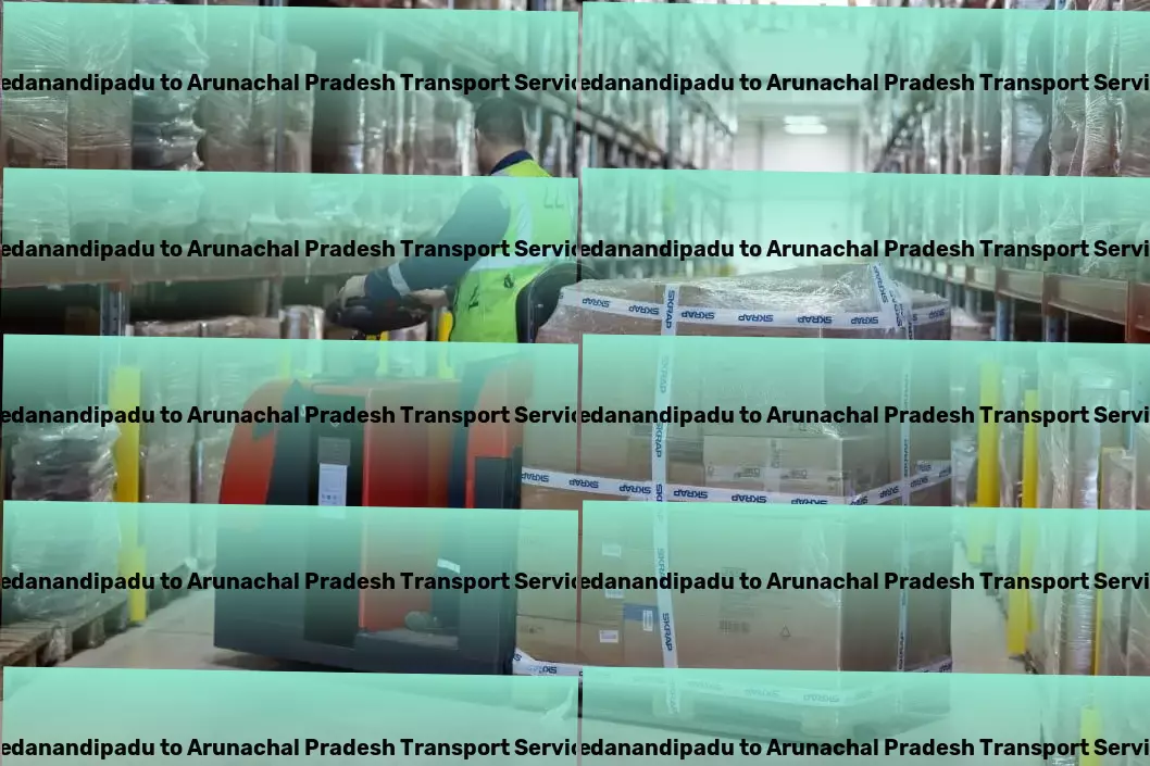 Pedanandipadu to Arunachal Pradesh Transport Nationwide parcel logistics