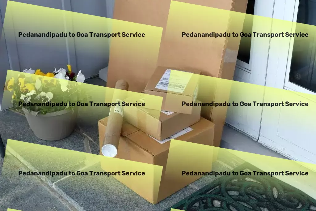 Pedanandipadu to Goa Transport A fresh perspective on what it means to travel smartly and efficiently. - Nationwide cargo logistics