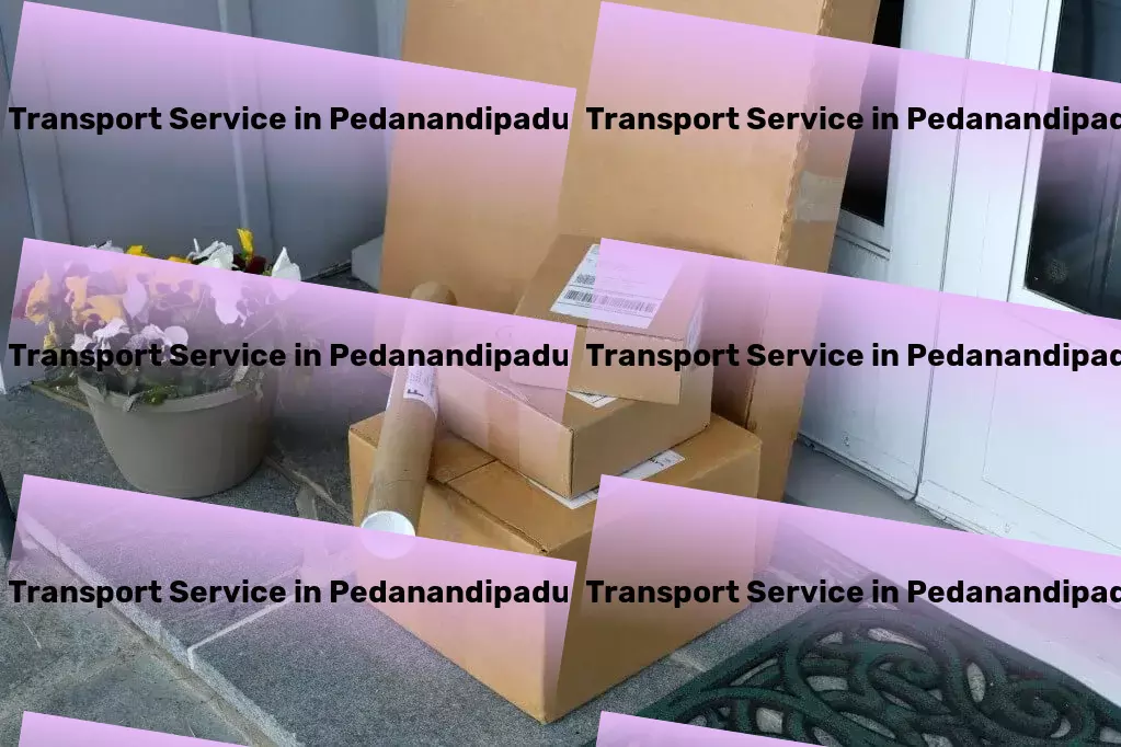 Packers And Movers in Pedanandipadu, Andhra Pradesh (AP) High-volume cargo transport