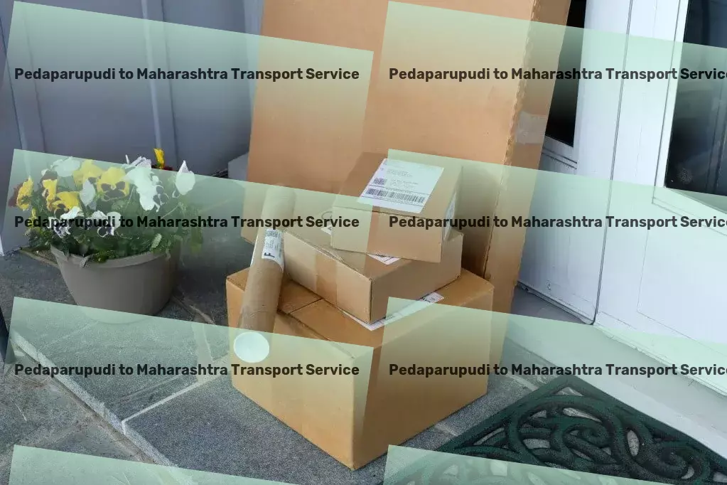 Pedaparupudi to Maharashtra Transport Unleashing efficiency: The new mantra for Indian logistics! - Door-to-door goods shipment