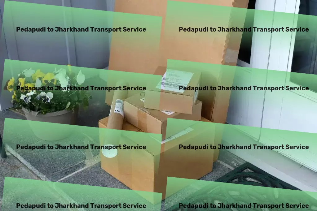 Pedapudi to Jharkhand Transport Sea freight services