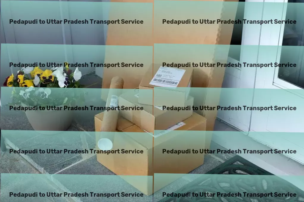 Pedapudi to Uttar Pradesh Transport Advanced package forwarding