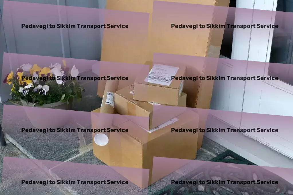 Pedavegi to Sikkim Transport Domestic freight forwarding