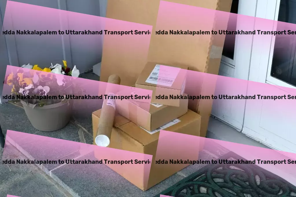 Pedda Nakkalapalem to Uttarakhand Transport Next-level logistics for a bustling Indian marketplace! - Express parcel shipment services