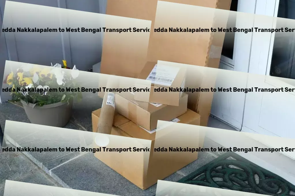 Pedda Nakkalapalem to West Bengal Transport Multi-regional cargo shipping