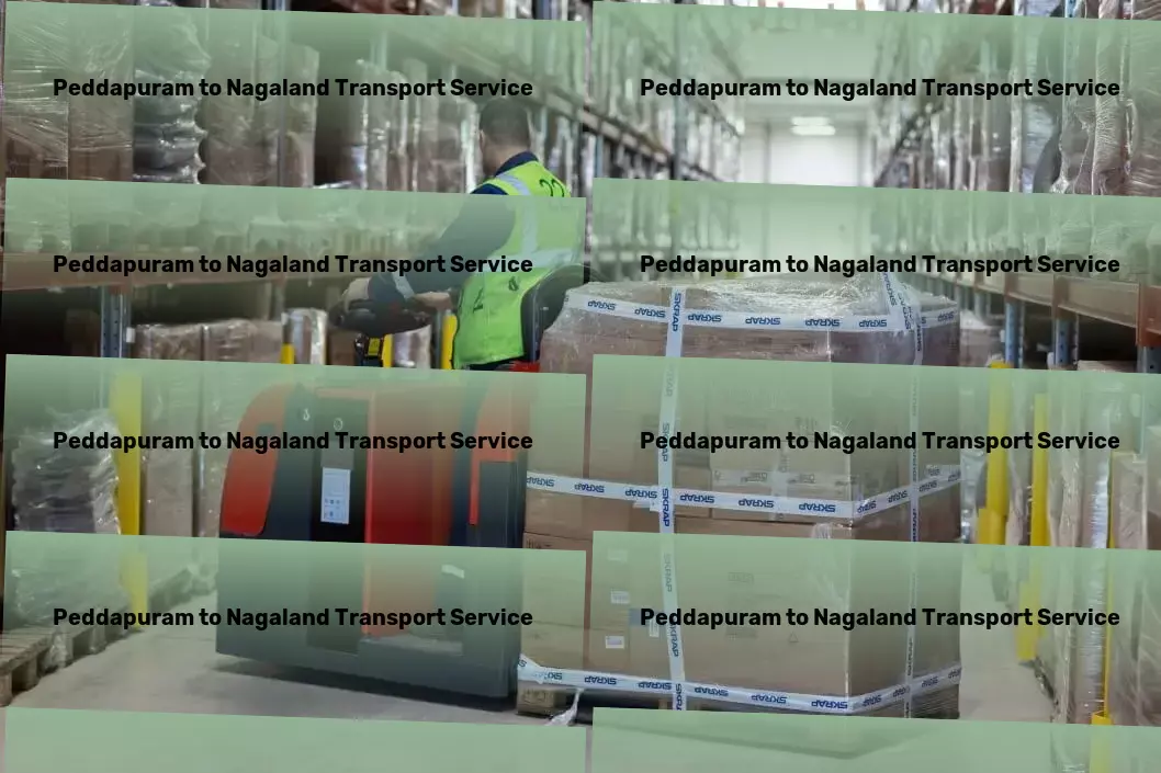 Peddapuram to Nagaland Transport Driven by excellence: Your trusted partner in Indian logistics! - Industrial goods forwarding