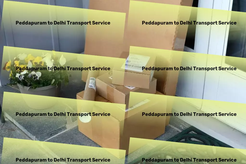 Peddapuram to Delhi Transport Standard courier services